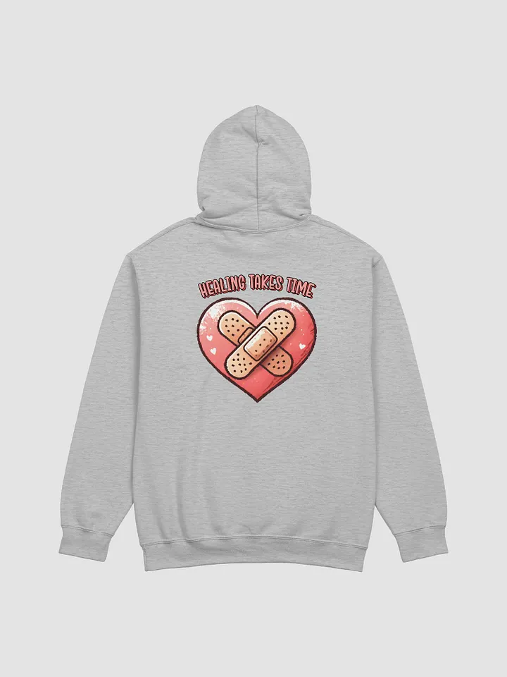 Healing Takes Time Hoodie product image (1)