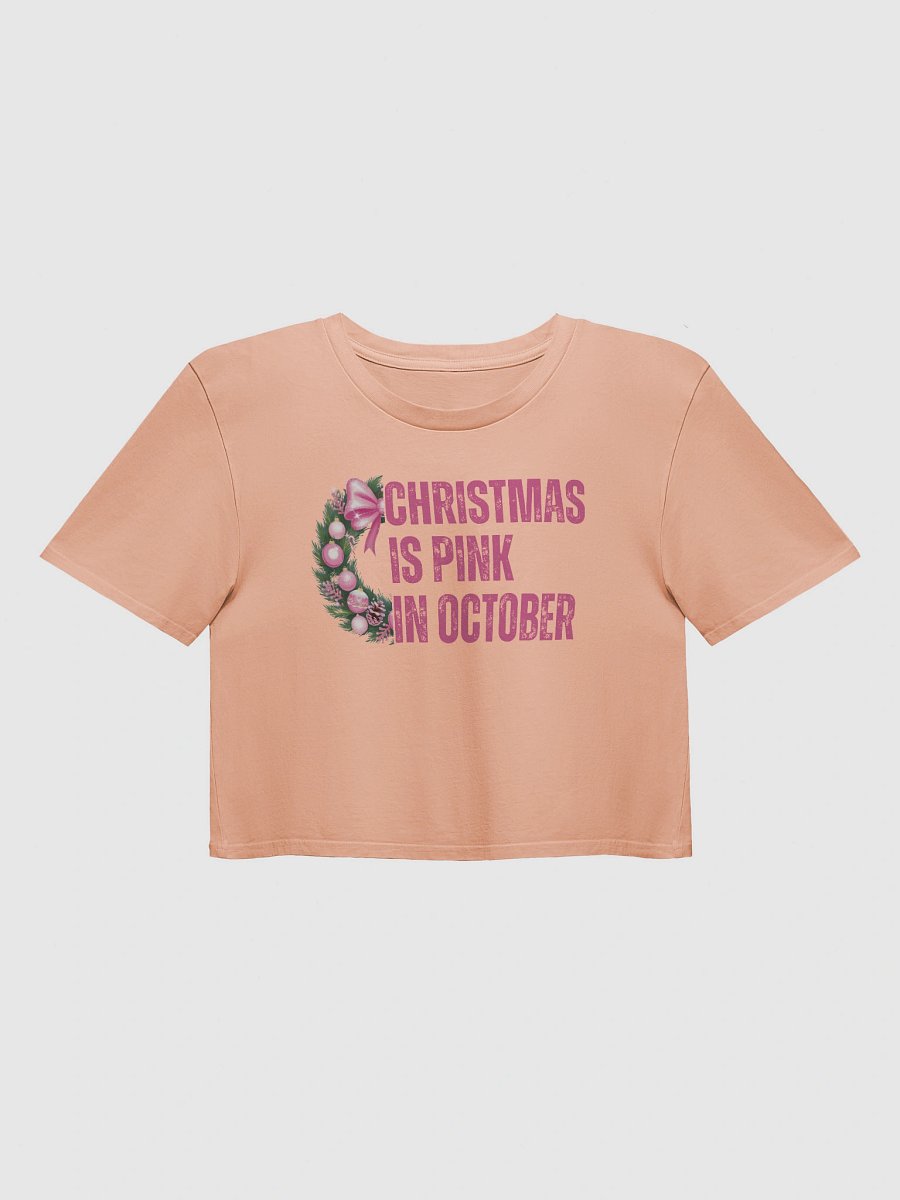 christmas is pink in october crop top product image (2)
