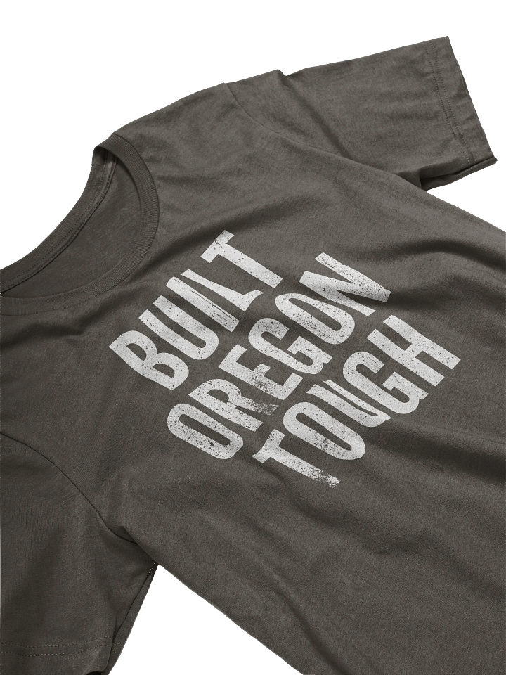 Built Oregon Tough T-Shirt product image (2)