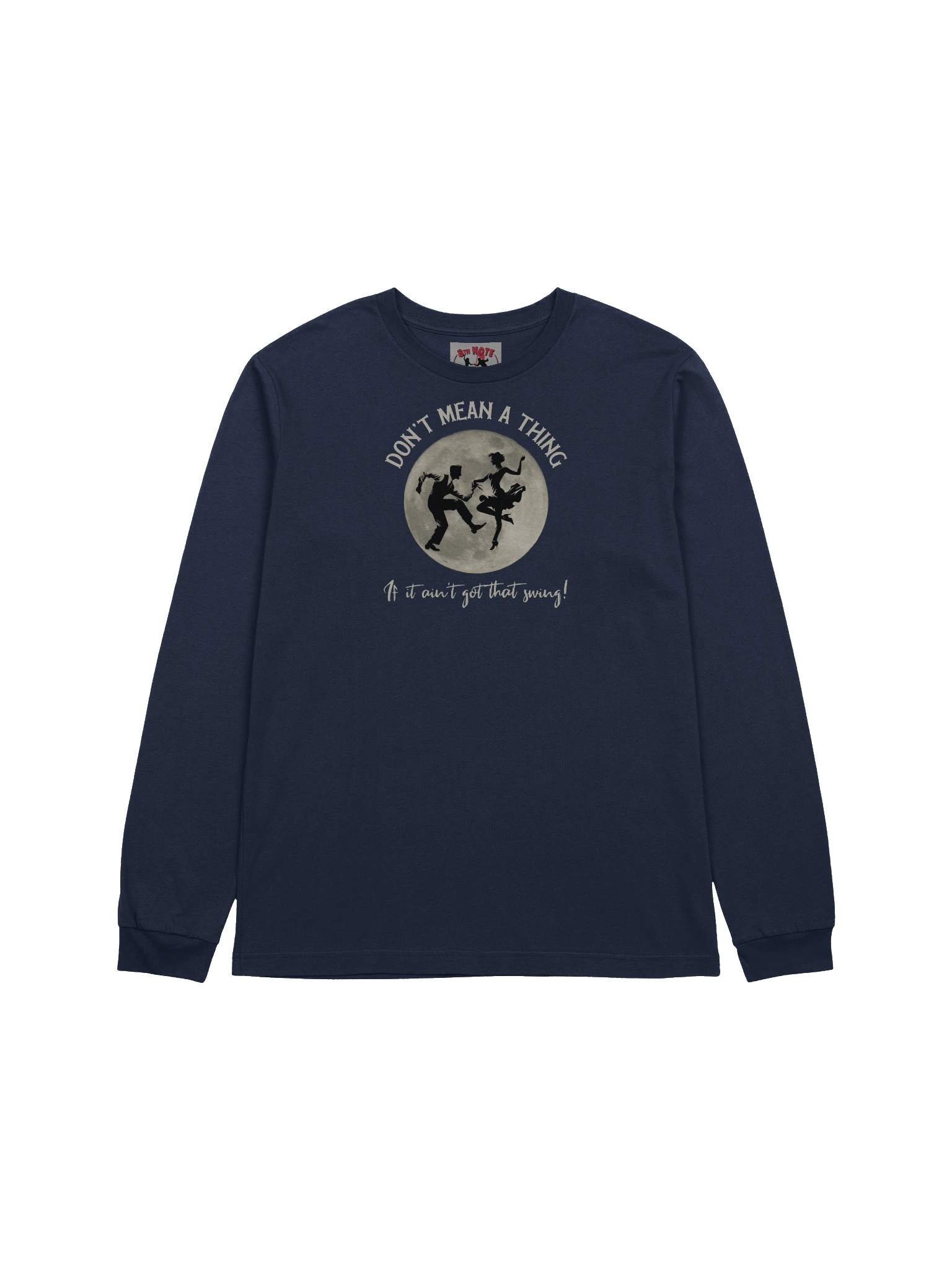 Don't Mean a Thing • LS T-Shirt product image (10)