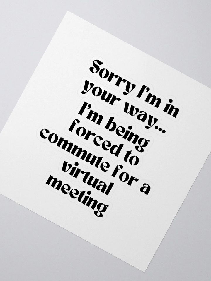 Square Sticker - Sorry I'm Commuting product image (4)