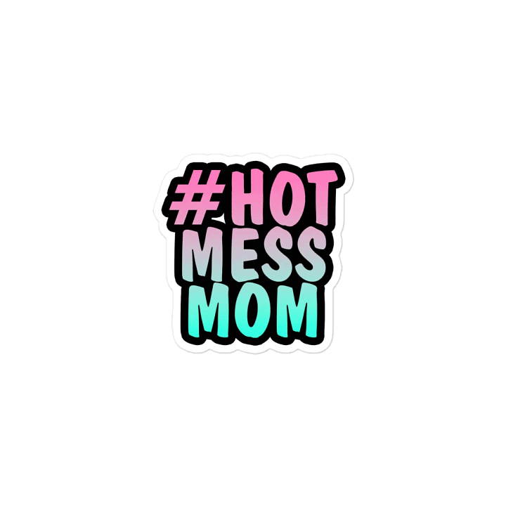 #HotMessMom Magnet product image (1)