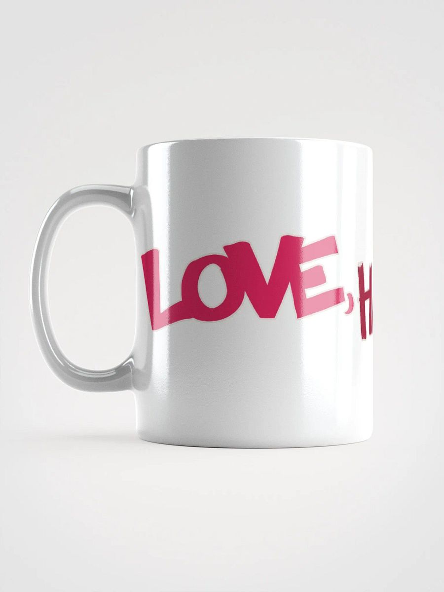 Love, Hate, and Loathe Coffee Mug product image (6)