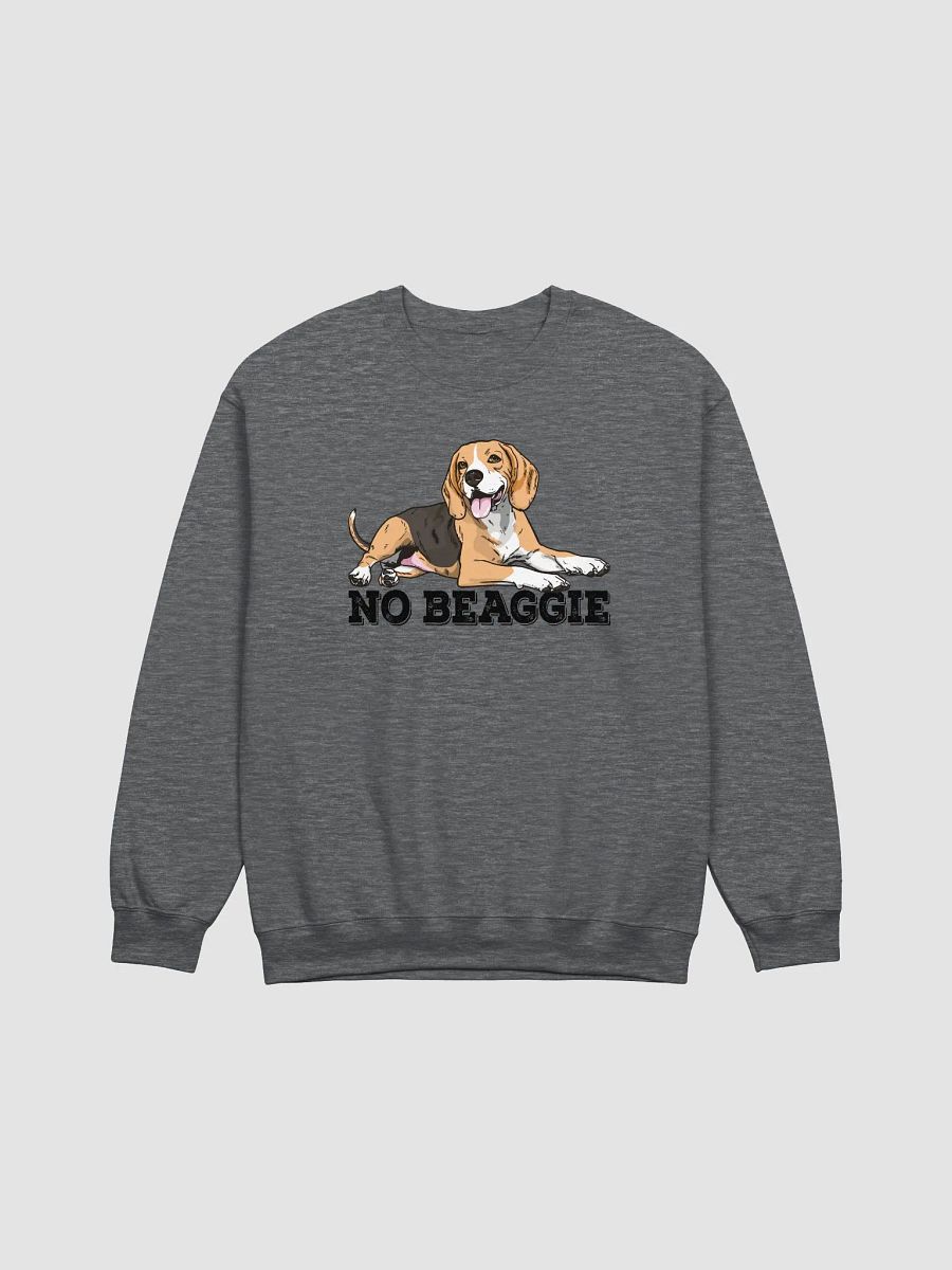 No Beaggie Sweatshirt of a Beagle(Tricolor) | Funny Shirt for Beagle Paw-rents product image (3)