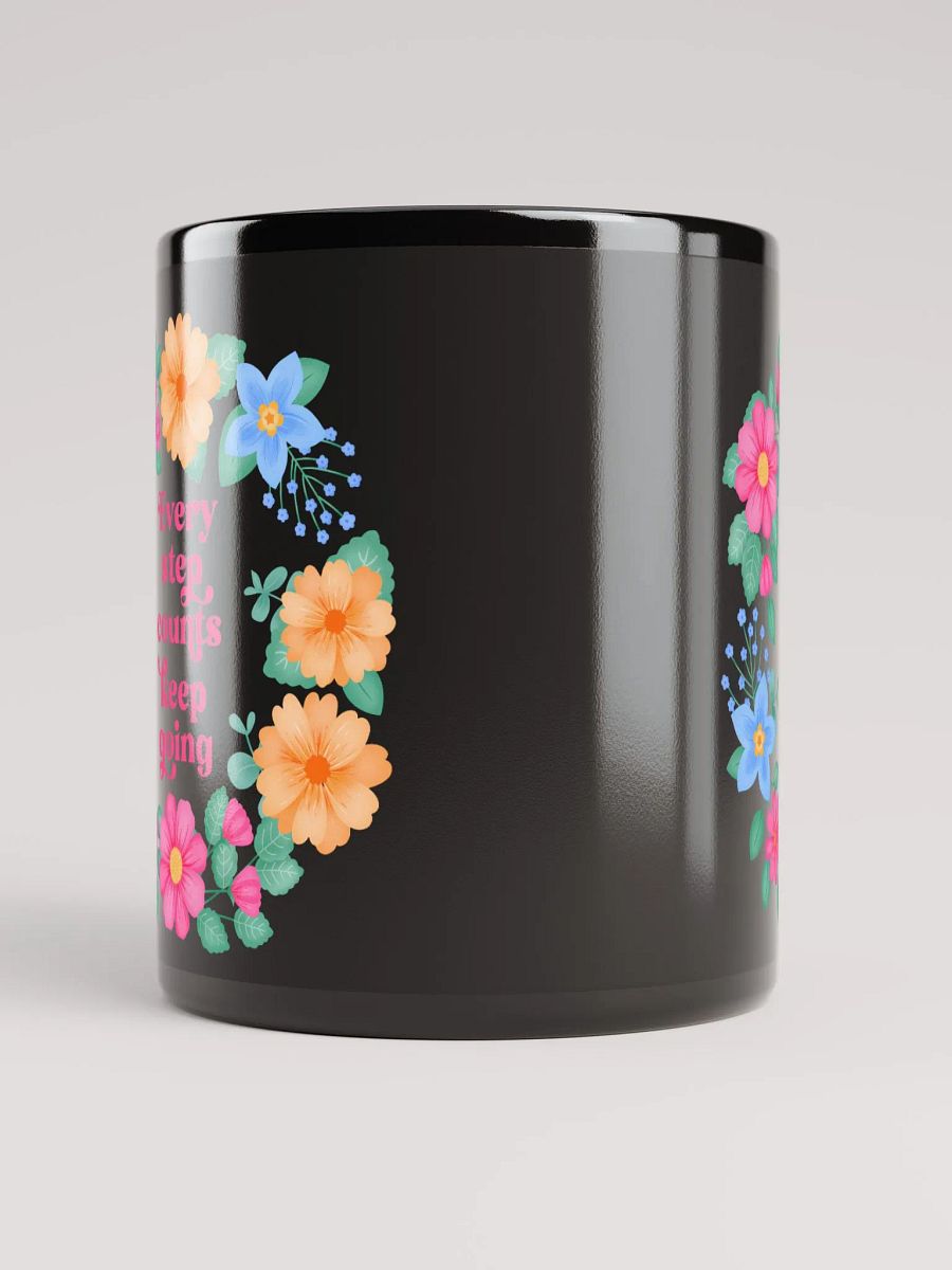 Every step counts keep going - Black Mug product image (5)