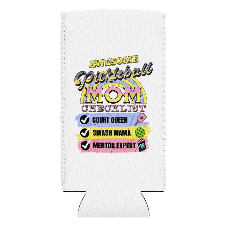 Awesome Pickleball Mom Checklist Can Cooler Checklist product image (1)