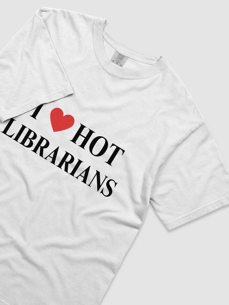 I HEART HOT LIBRARIANS TEE product image (3)