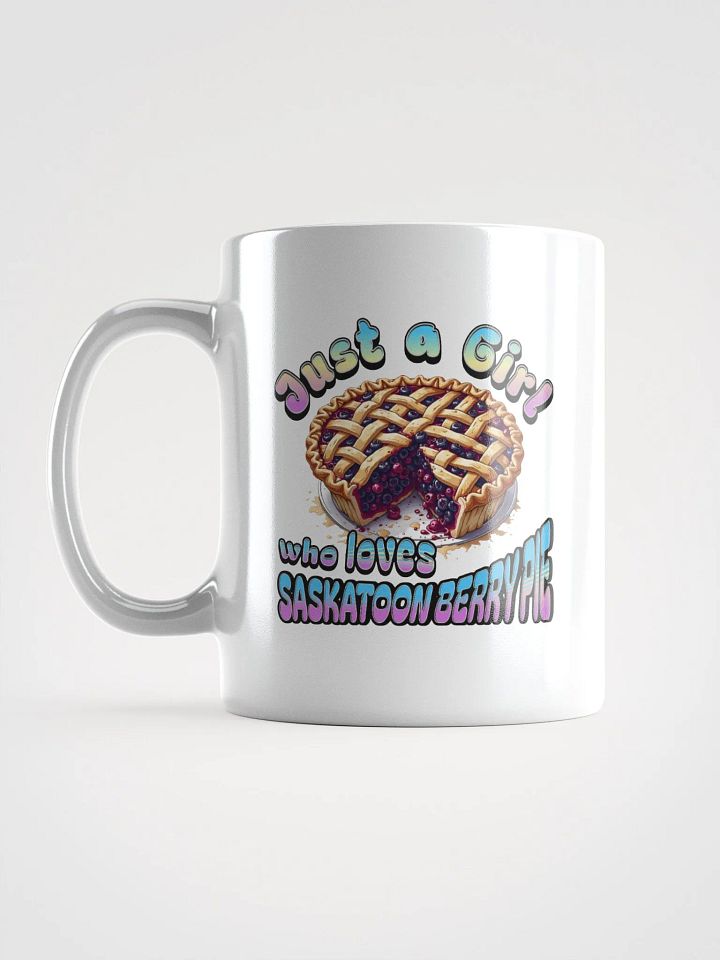 Just A Girl Who Loves Saskatoon Berry Pie Mug product image (1)