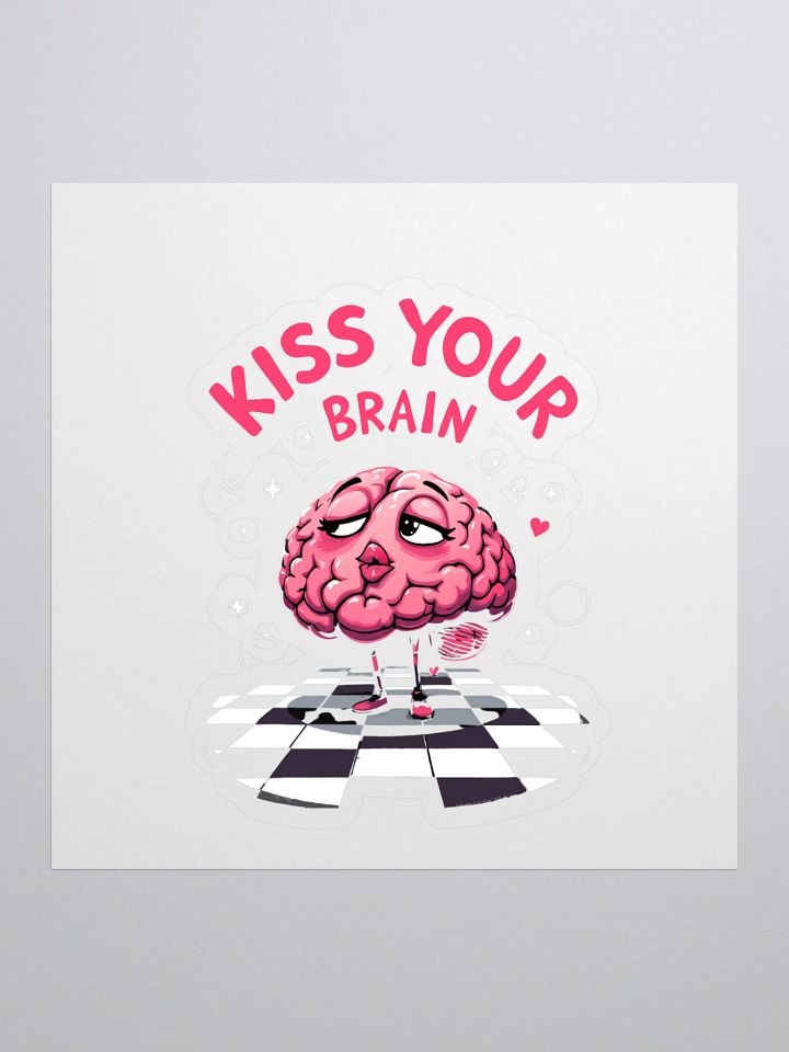 Kiss Your Brain Vinyl Stickers product image (1)
