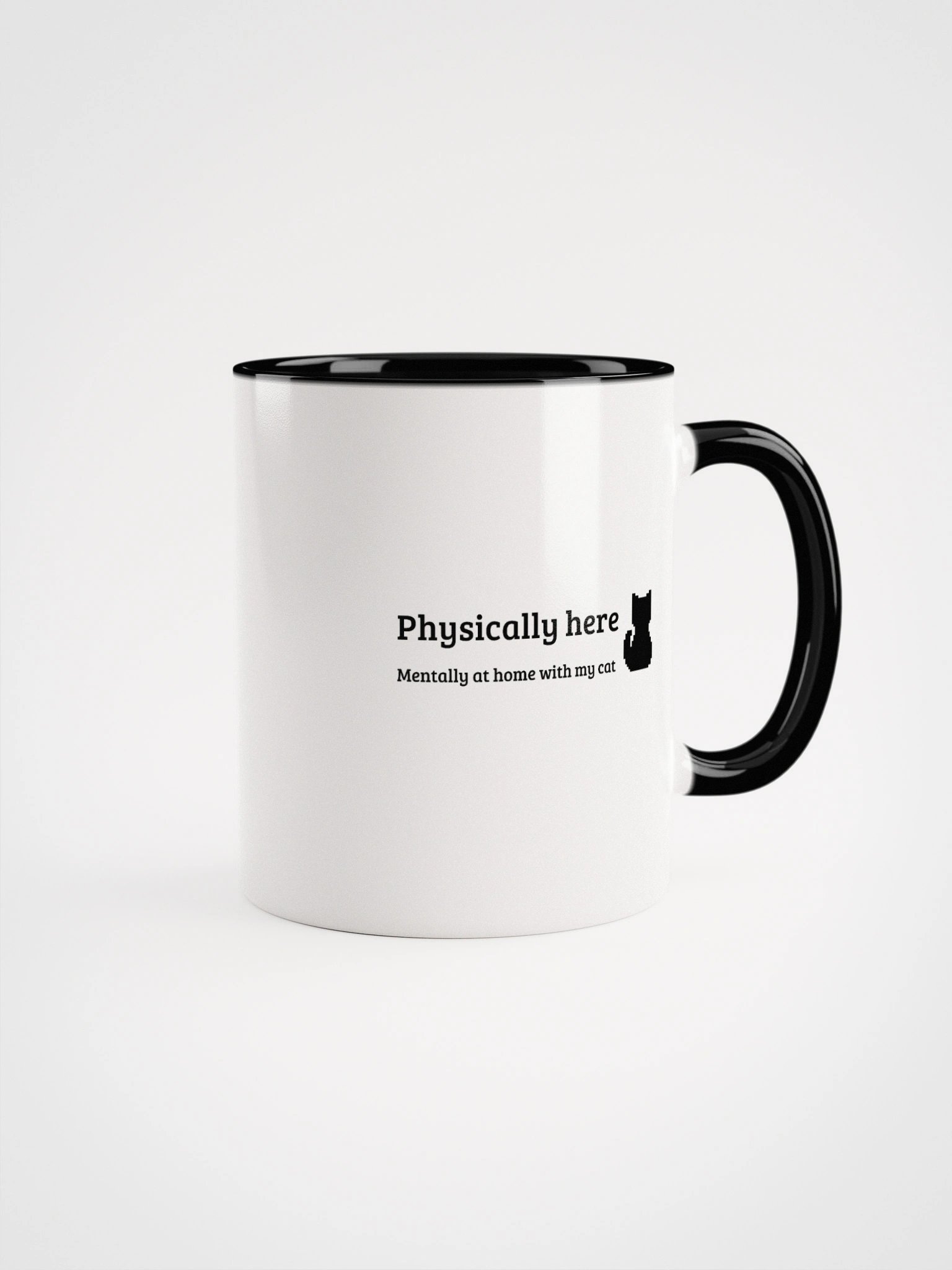 Mug: 'Physically here, Mentally at home with my cat' product image (7)