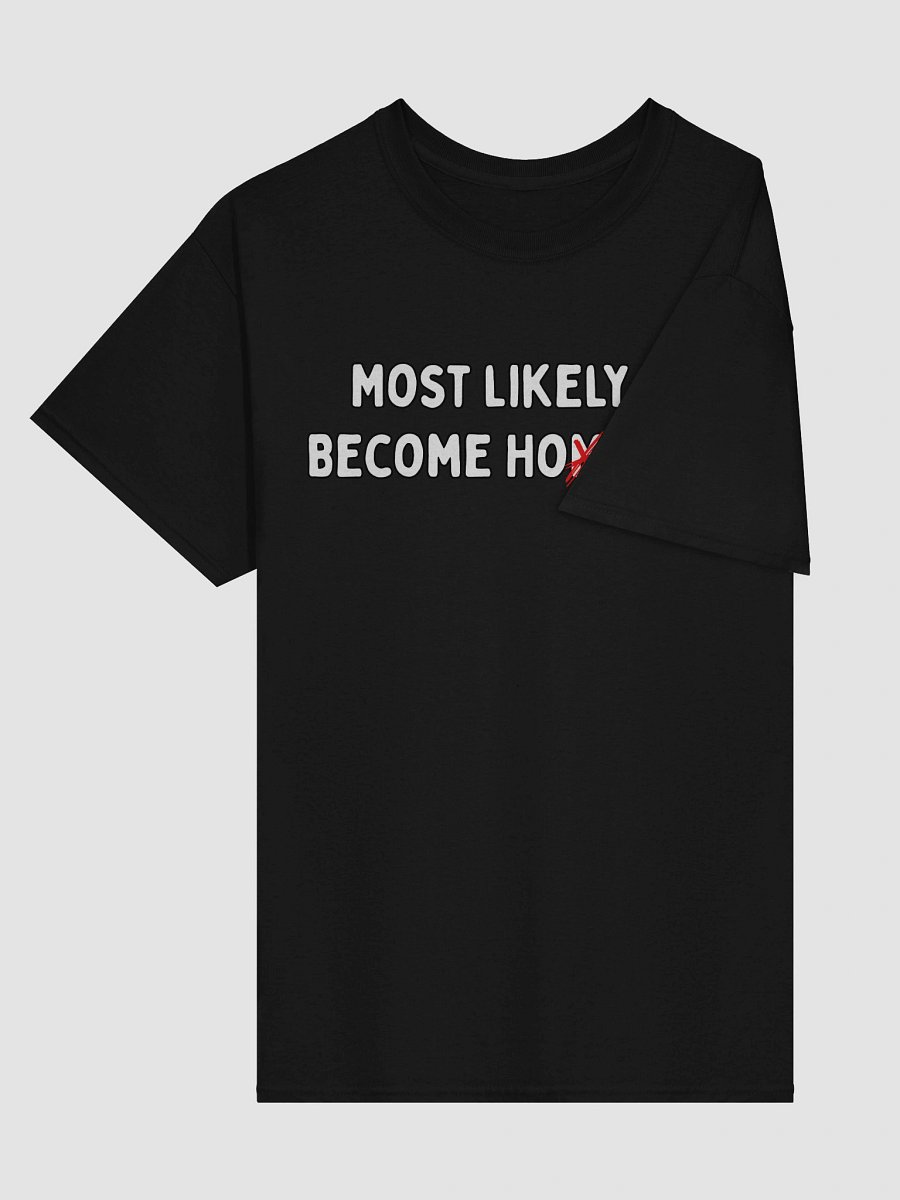 Most likely to become hoeless product image (22)
