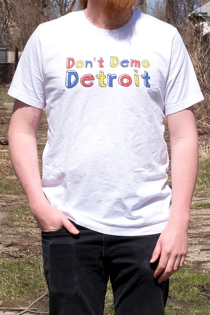 'Don't Demo Detroit' T-Shirt product image (2)