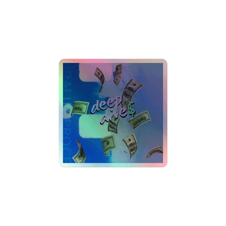 deep dive$ Holographic Sticker - Special Edition product image (1)