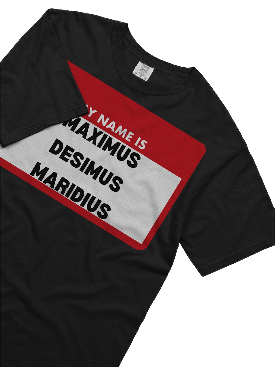 My Name Is Maximus T-Shirt product image (3)