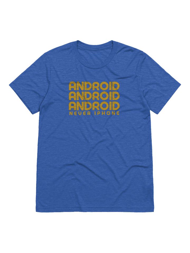 Android - Never iPhone T-Shirt product image (38)
