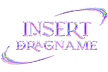 insertdragname