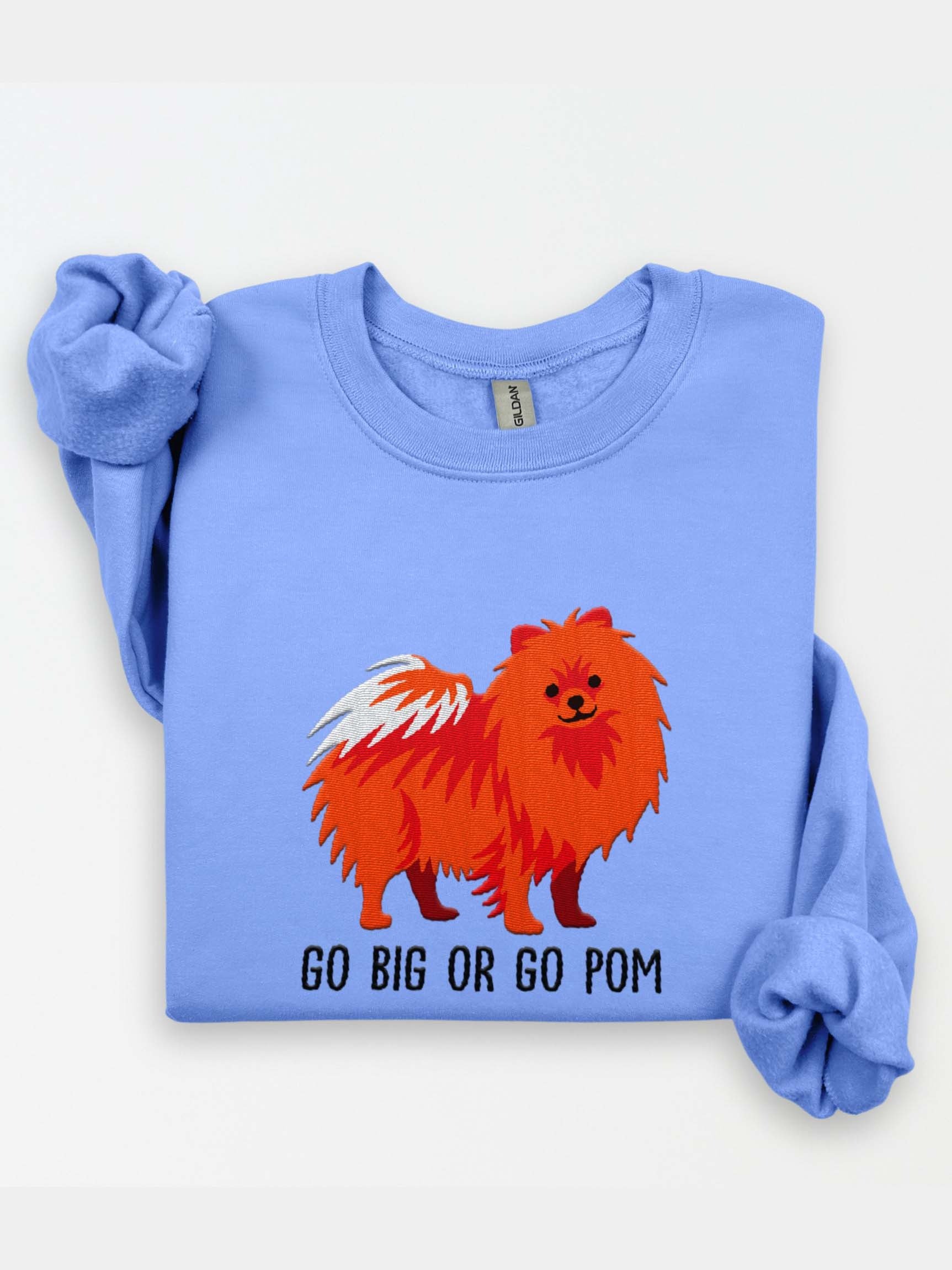 Go Big or Go Pom Sweatshirt (Embroidered) of a Pomeranian(Red) product image (1)