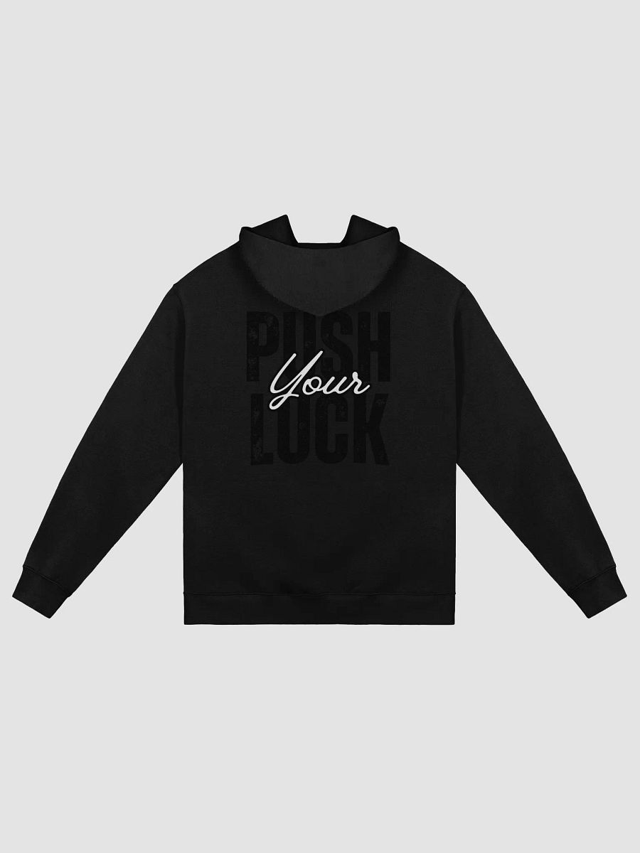 Push your Luck Hoodie product image (2)