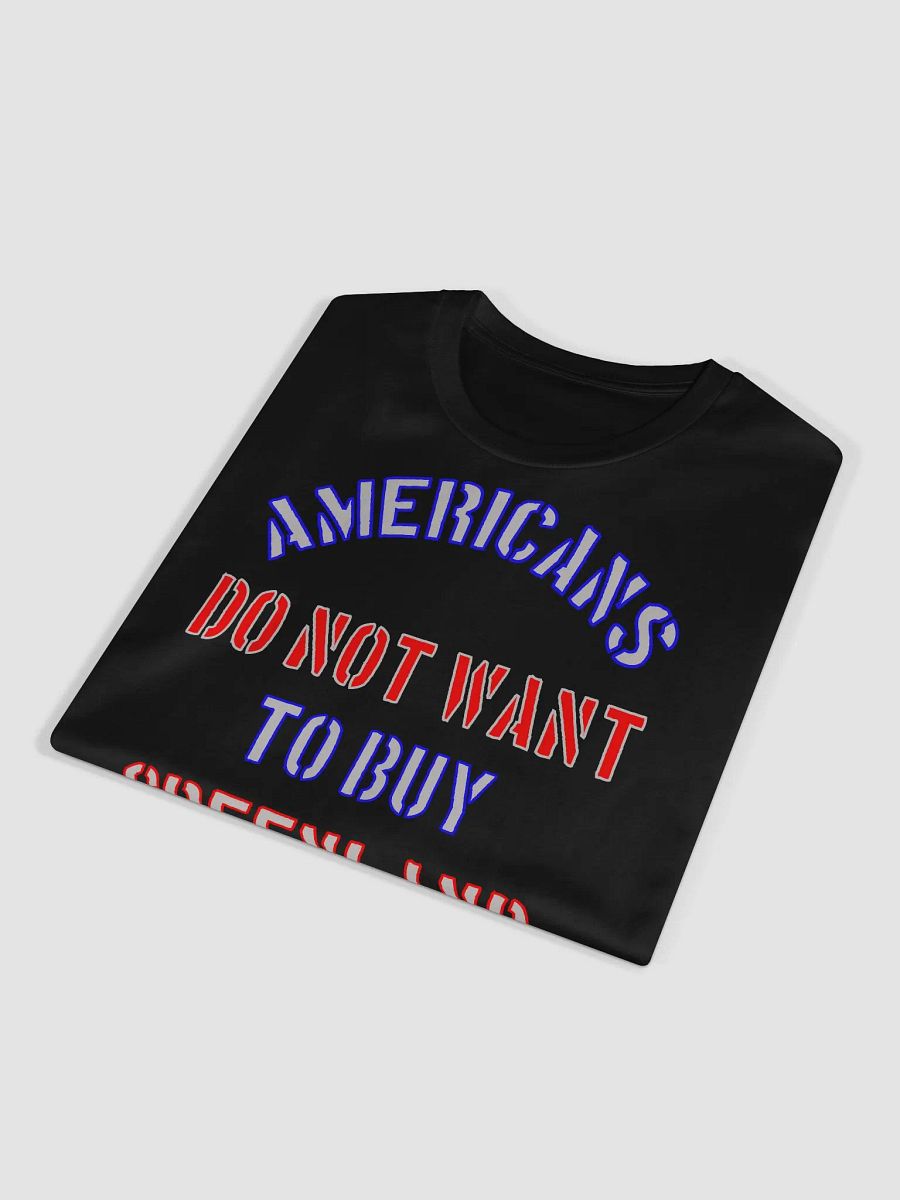 Americans Do Not Want To Buy Greenland Unisex Tee product image (4)