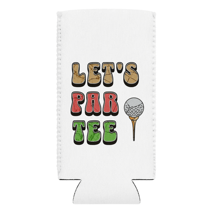 Lets Par Tee Golf Coozie Can Cooler product image (2)