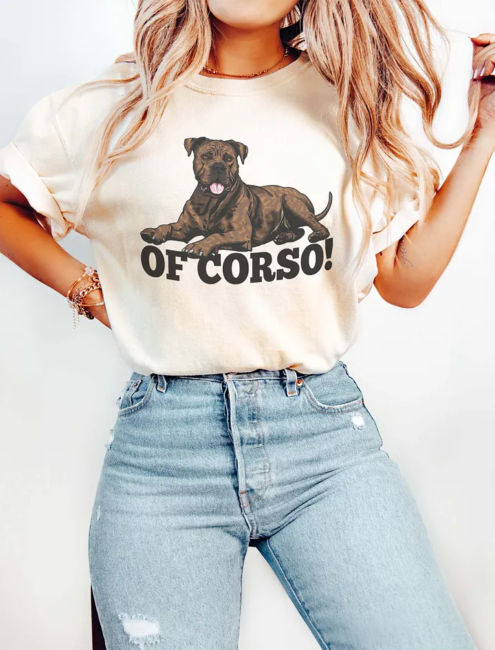 Of Corso! T-Shirt of a Cane Corso (Brindle) | Funny T-Shirt for Cane Corso Paw-rents product image (16)