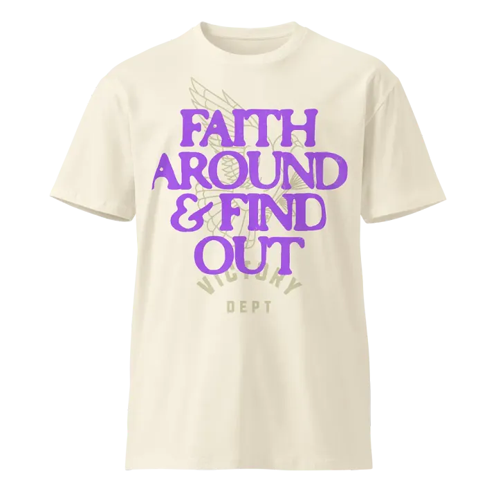 Faith Around & Find Out (Natural) product image (2)