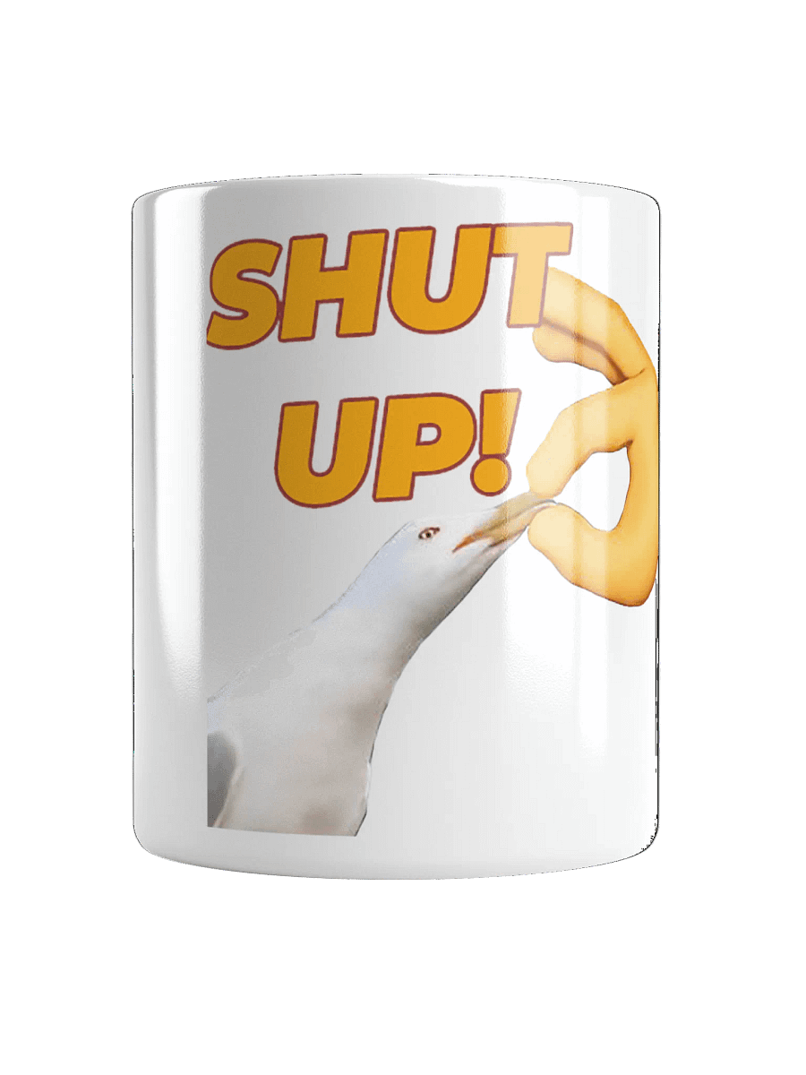 Shut Up Mug product image (1)