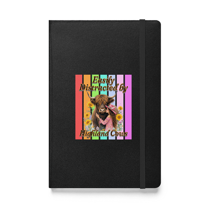 Easily Distracted By Highland Cows Hardcover Journal product image (1)