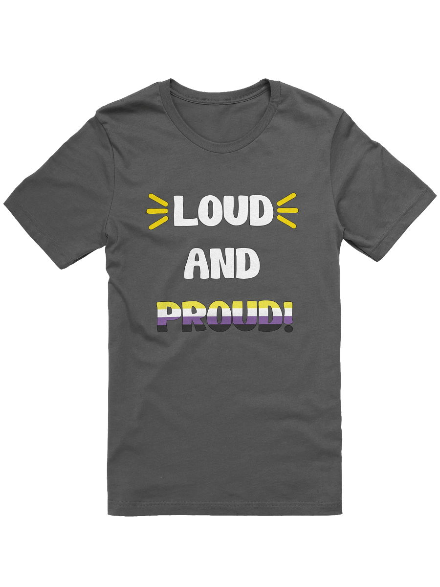 Loud and Proud Nonbinary T-Shirt product image (25)