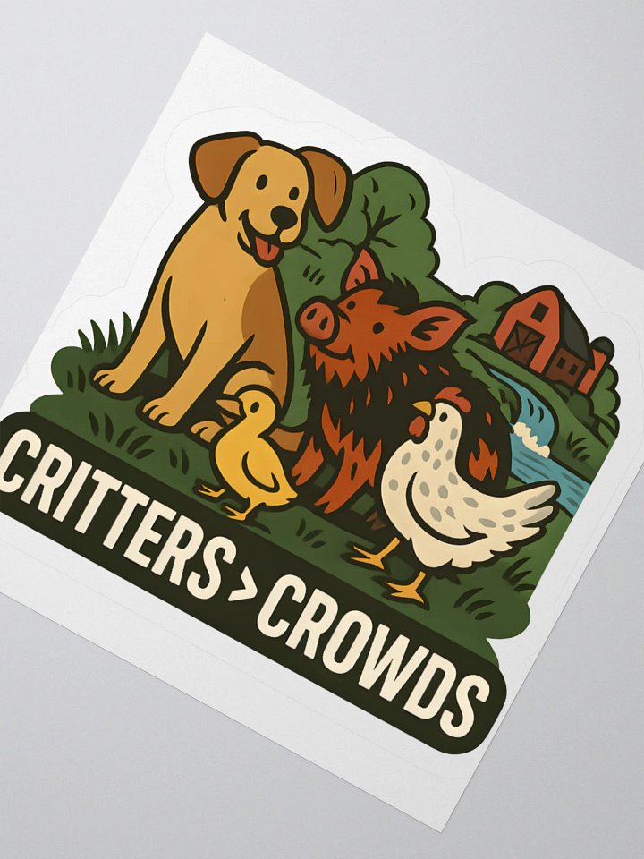Critters over Crowds Sticker product image (2)
