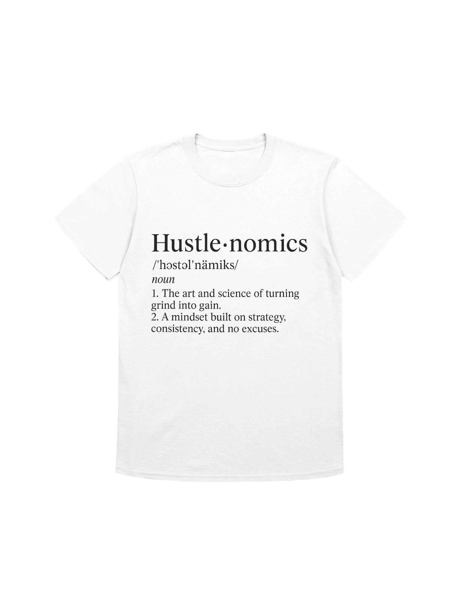 Hustlenomics Definition T-Shirt | Motivational Grind Tee product image (2)