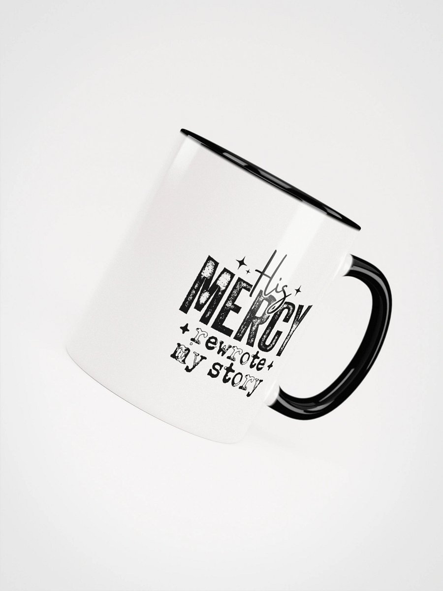 His Mercy Rewrote My Story Christian Inspirational Ceramic Coffee Mug product image (4)
