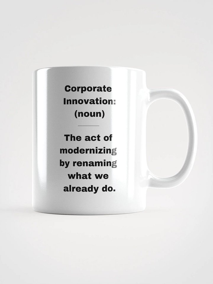 "Corporate Innovation" Coffee Mug product image (2)