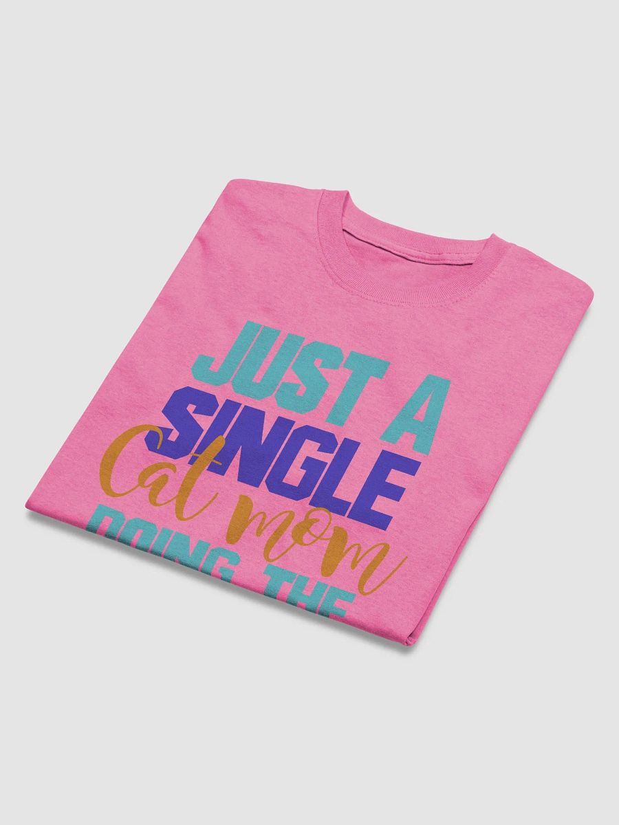 Single cat mom - shirt product image (46)