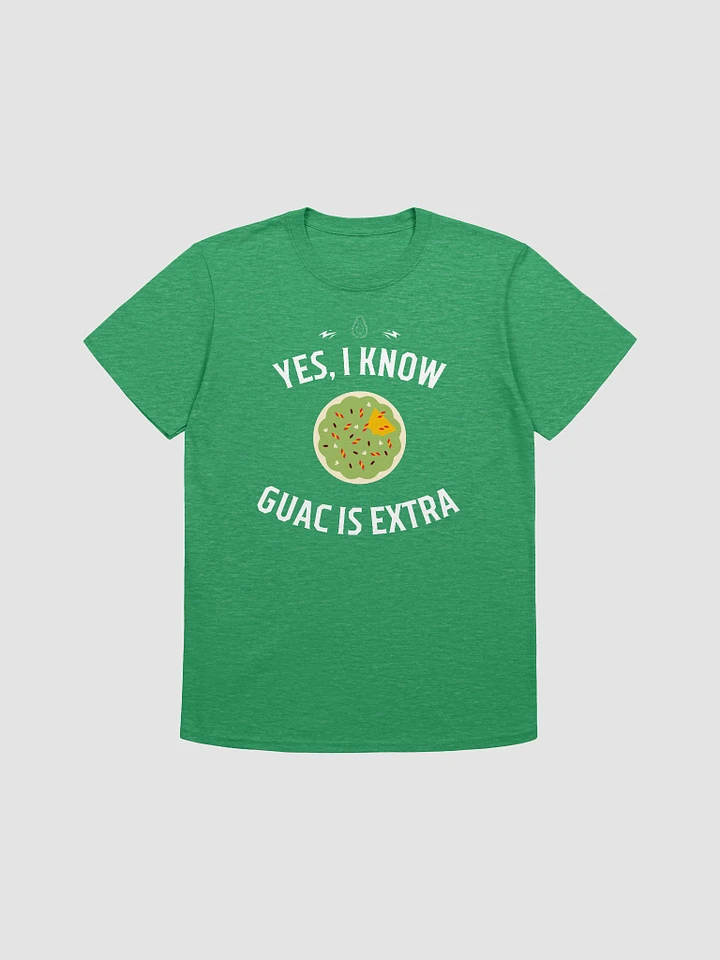 Yes I Know Guac Is Extra Unisex T-Shirt V13 product image (4)
