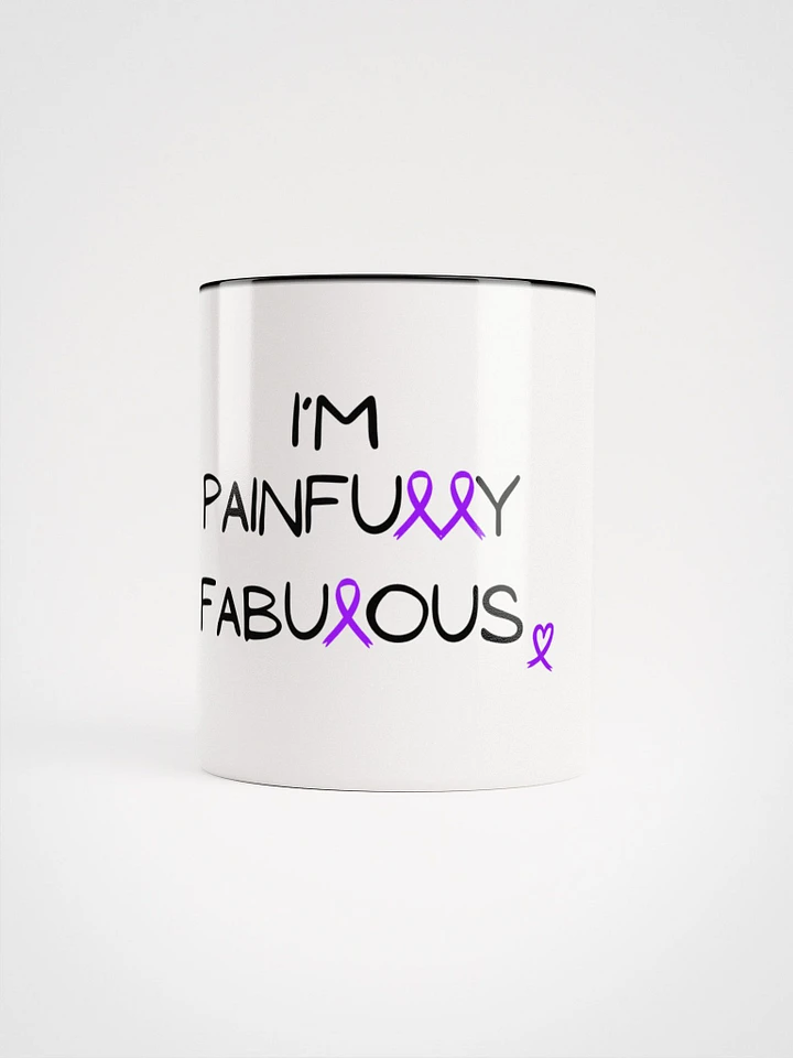 I'm Painfully Fabulous Mug- Choose Your Color product image (1)