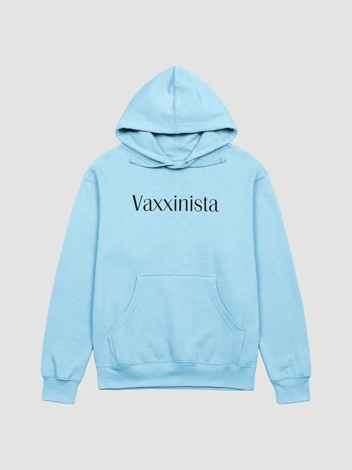Vaxxinista Adult Hoodie product image (1)