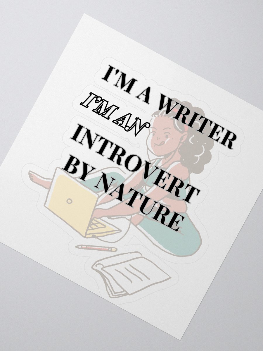 I'm a Writer: Introvert By Nature Sticker product image (2)