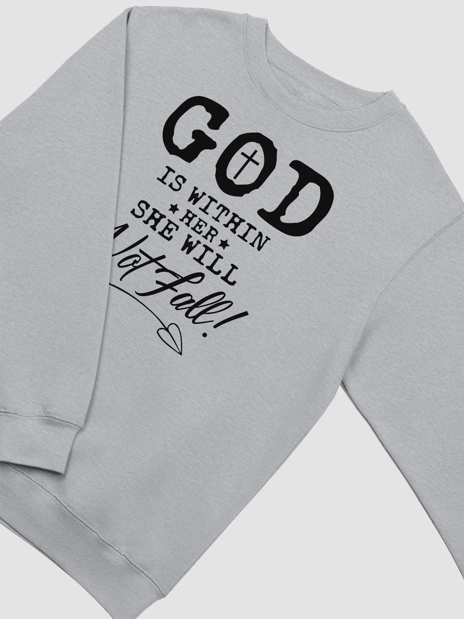 GOD IS WITHIN HER SHE WILL NOT FALL! CREWNECK SWEATSHIRT product image (4)
