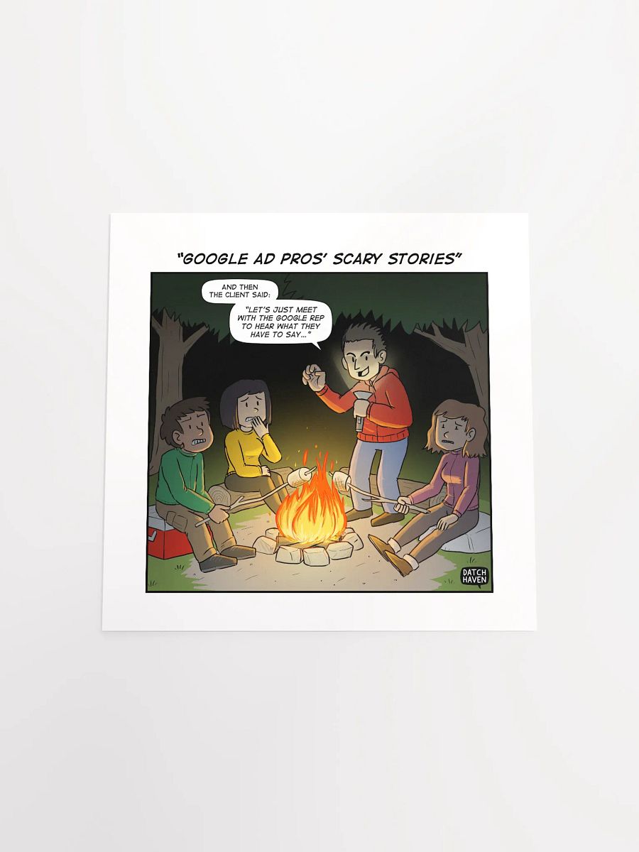 "Google Ad pros' scary stories" poster (10″×10″) product image (4)
