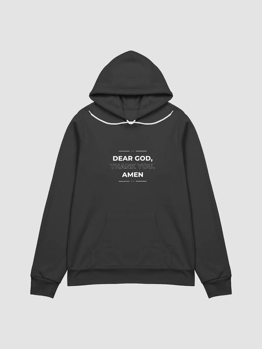Dear God, Thank You Hoodie product image (1)