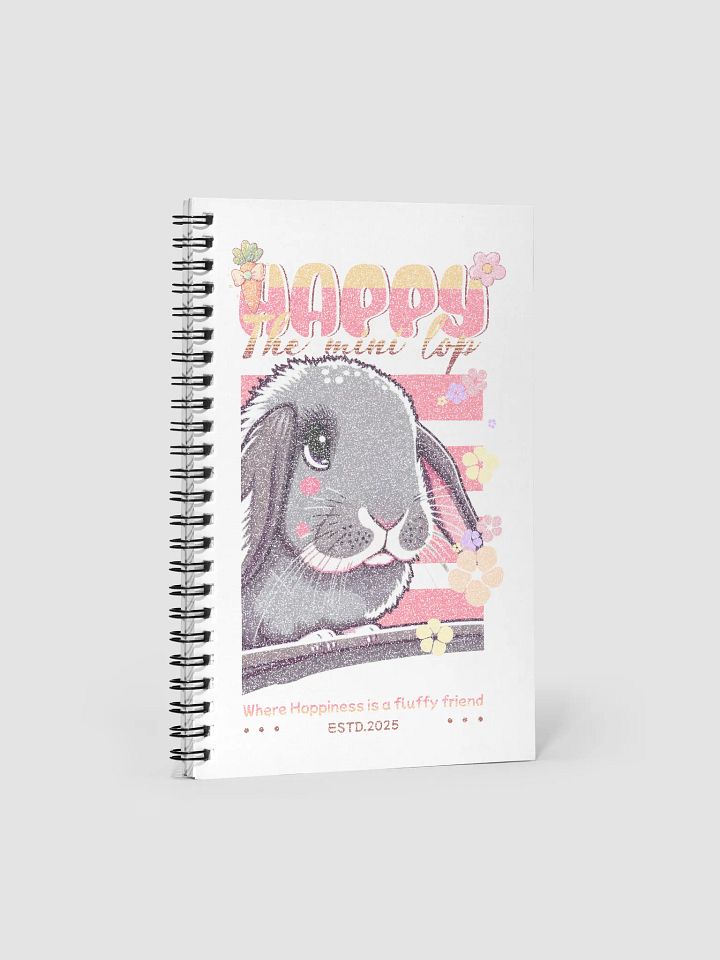 Happy The Mini Lop Spiral Notebook product image (1)