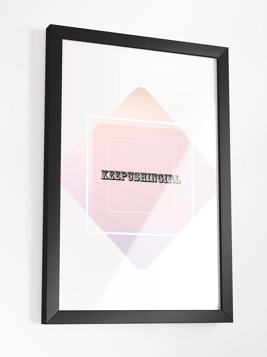 KEEPUSHINGIRL FRAMED POSTER product image (15)