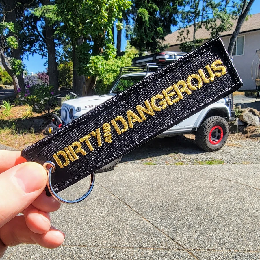 Dirty and Dangerous - Key Tag - 5 inch Embroidered product image (2)