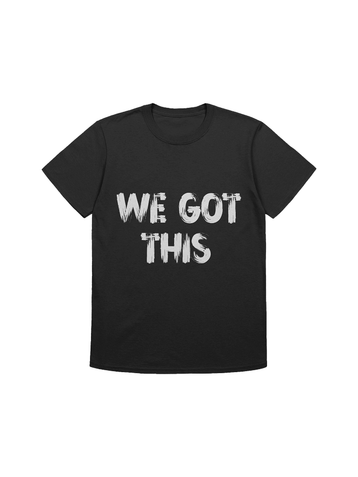 'We Got This' Rematch Shirt product image (1)