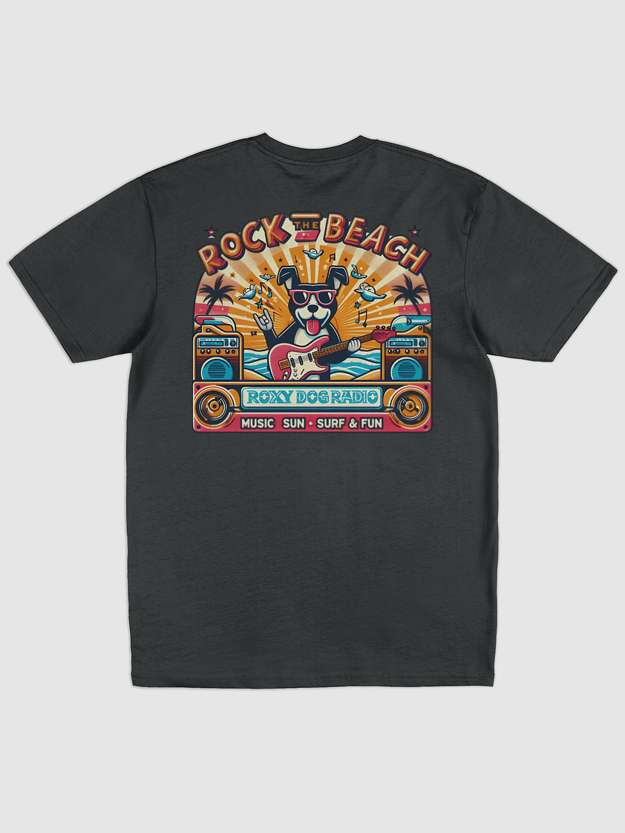 Rock The Beach Roxy Dog Radio Custom T-Shirt Print on Back product image (11)