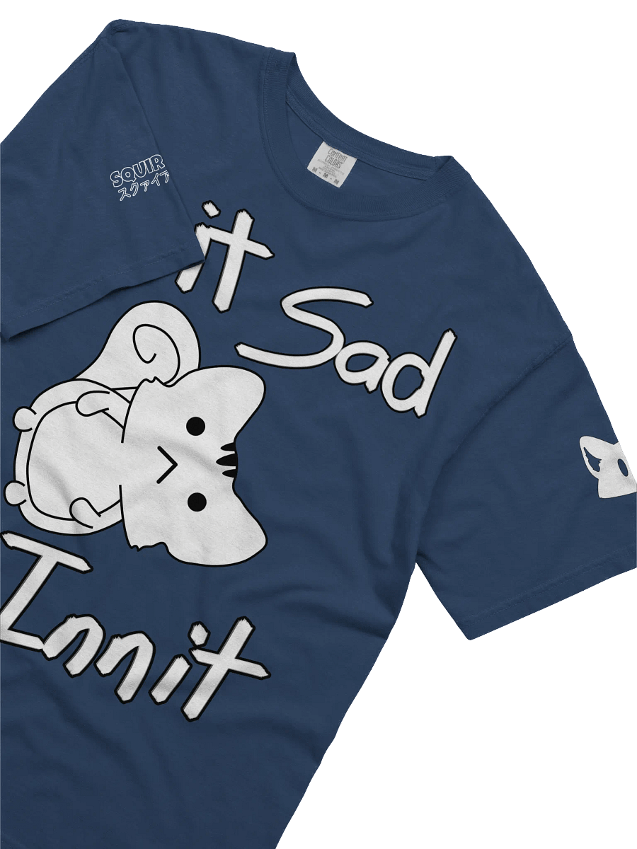 Bit Sad Innit Collection T-Shirt product image (16)
