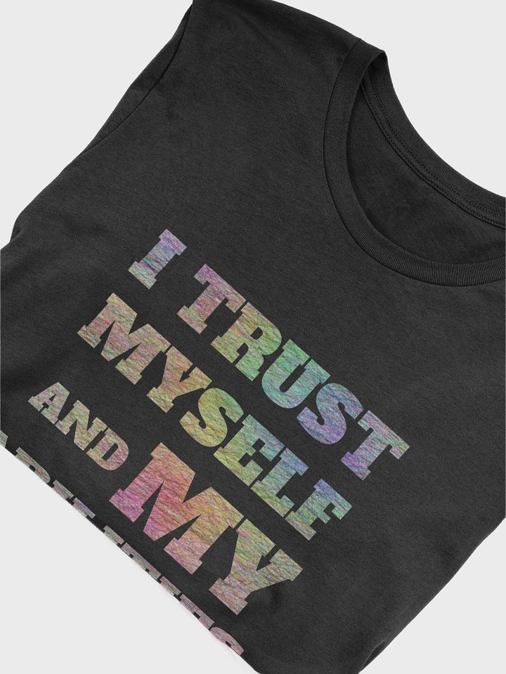 I TRUST MYSELF AND MY ABILITIES product image (7)