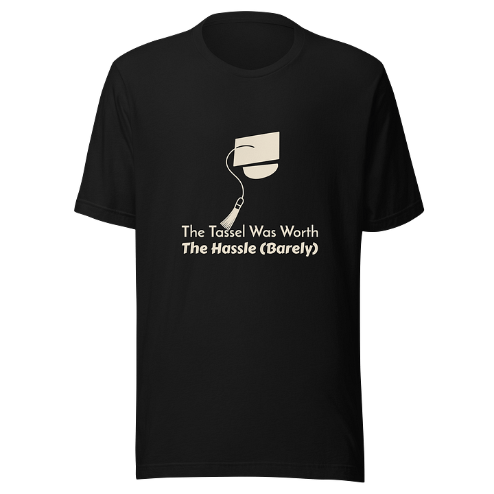 The Hassle Graduation Cap T-Shirt product image (1)