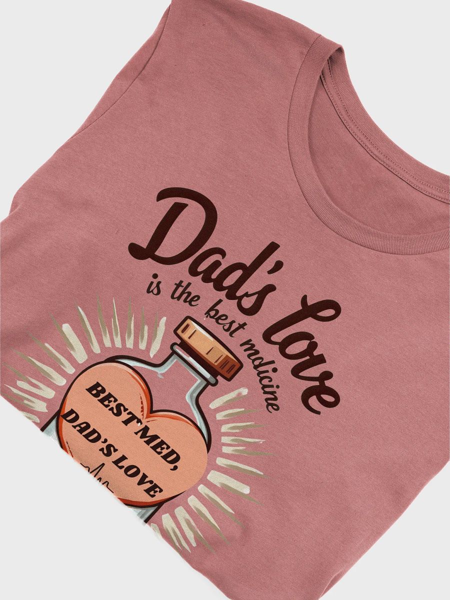 Dad's Love Medicine Bottle T-Shirt product image (50)